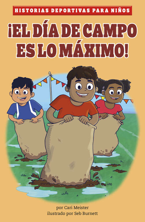 Book cover of ¡El día de campo es lo máximo! (Historias deportivas para niños)