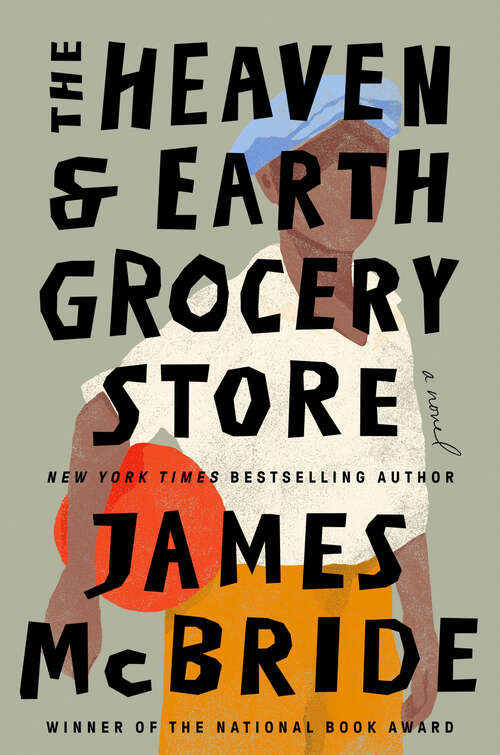 Book cover of The Heaven & Earth Grocery Store: A Novel
