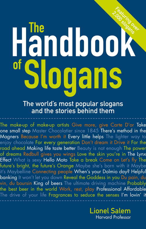 Book cover of The Handbook of Slogans: The world’s most popular slogans and the stories behind them