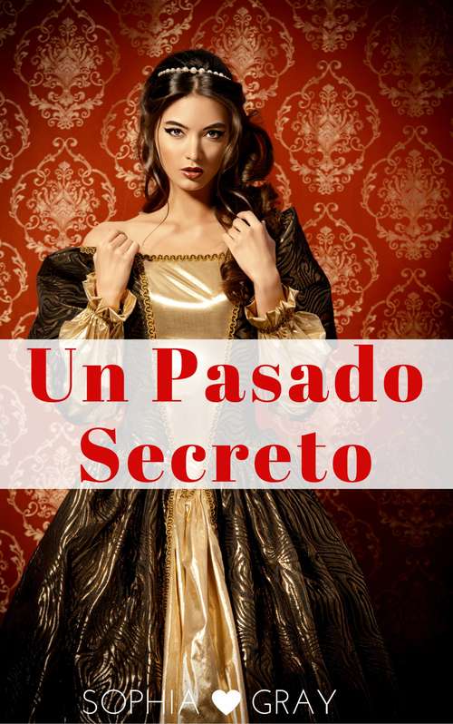 Book cover of Un pasado secreto