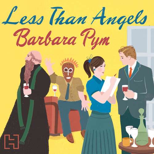 Book cover of Less Than Angels (Virago Modern Classics #313)