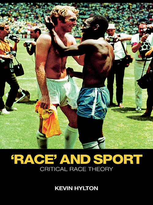 Book cover of 'Race' and Sport: Critical Race Theory