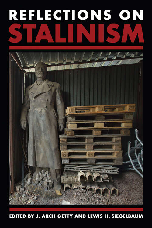 Book cover of Reflections on Stalinism (NIU Series in Slavic, East European, and Eurasian Studies)