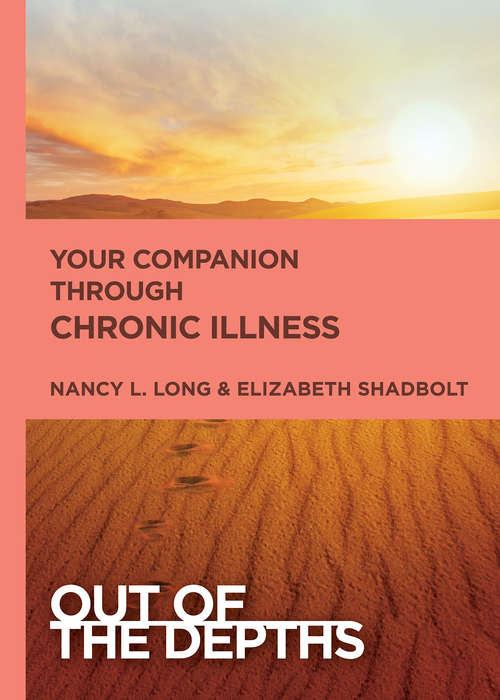 Book cover of Out of the Depths: Your Companion Through Chronic Illness