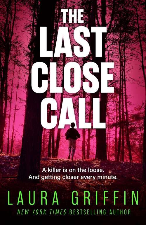Book cover of The Last Close Call: The clock is ticking in this page-turning romantic thriller
