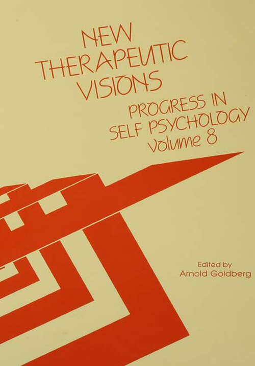 Book cover of Progress in Self Psychology, V. 8: New Therapeutic Visions