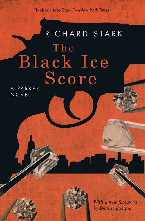 Book cover of The Black Ice Score: A Parker Novel (The Parker Novels)