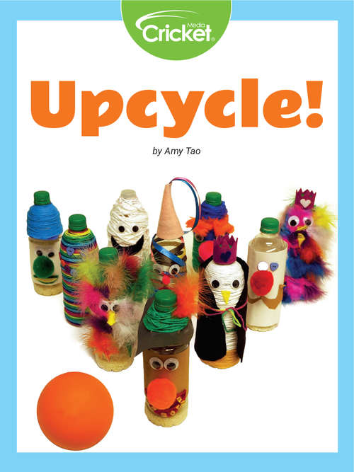 Book cover of Upcycle!