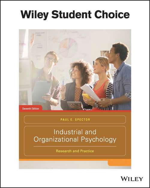 Book cover of Industrial and Organizational Psychology: Research and Practice (7th Edition)