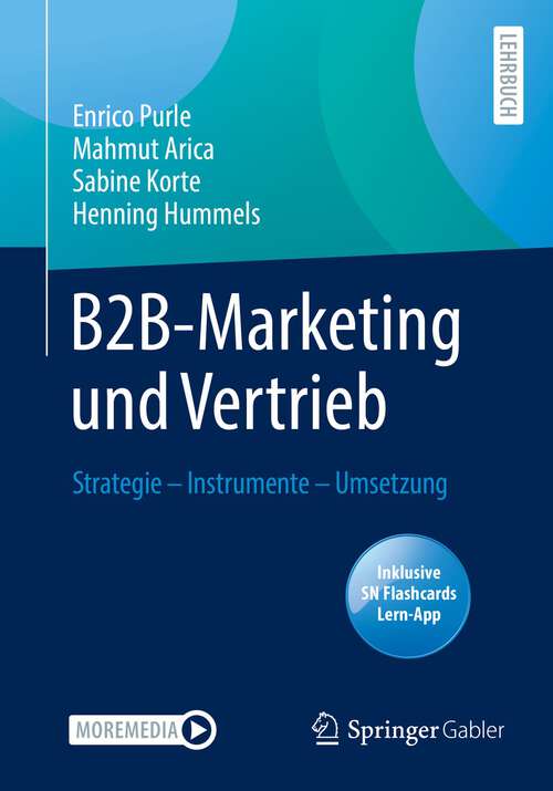 Book cover of B2B-Marketing und Vertrieb: Strategie - Instrumente - Umsetzung