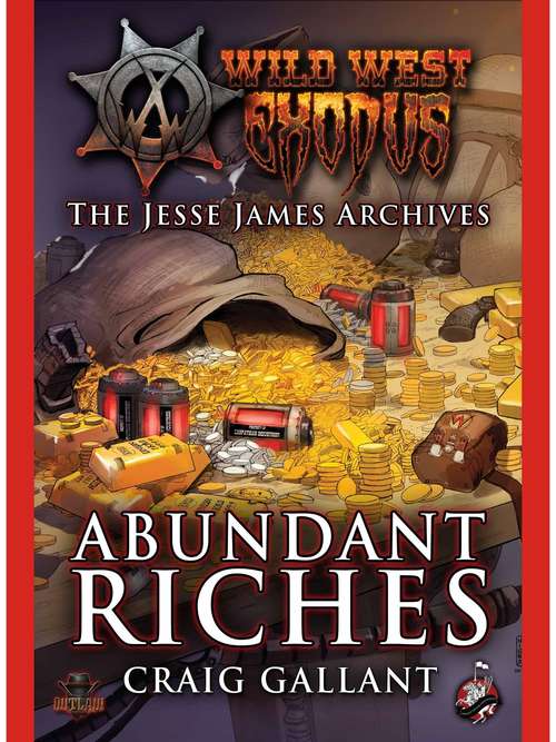 Book cover of The Jessie James Archives: Abundant Riches