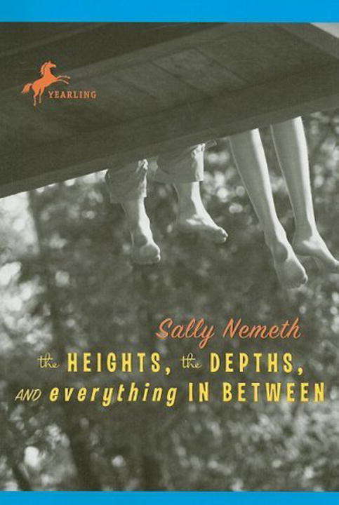 Book cover of The Heights, the Depths, and Everything in Between