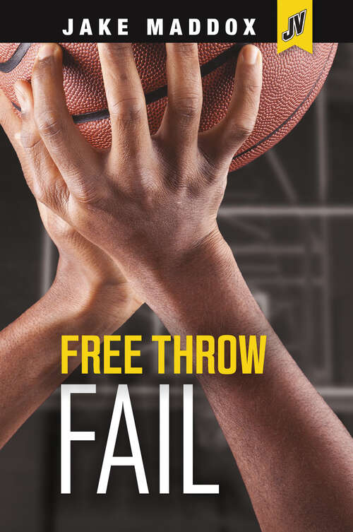 Book cover of Free Throw Fail