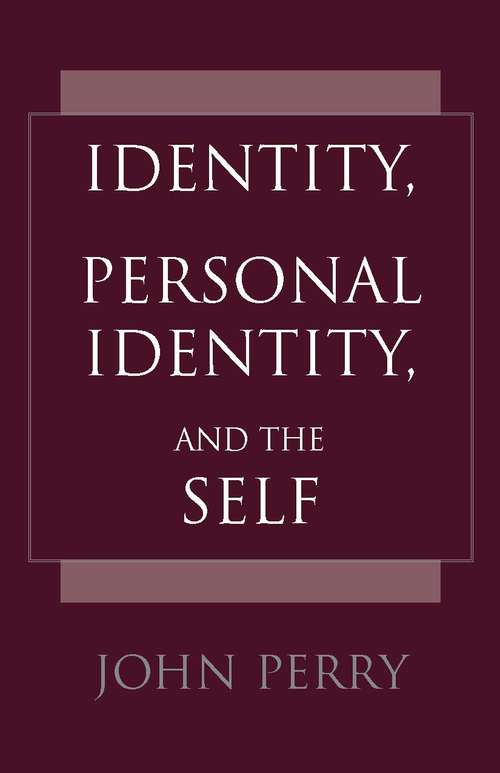 Book cover of Identity, Personal Identity and the Self