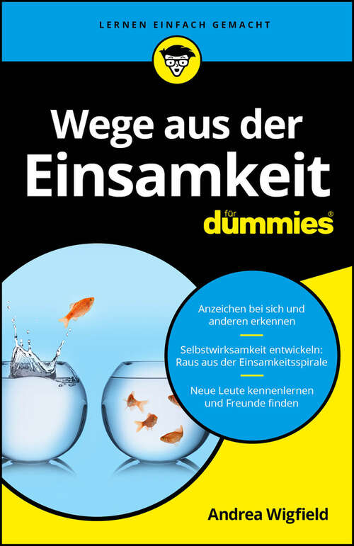 Book cover of Wege aus der Einsamkeit für Dummies (Für Dummies)