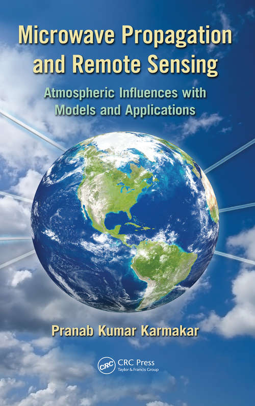 Book cover of Microwave Propagation and Remote Sensing: Atmospheric Influences with Models and Applications