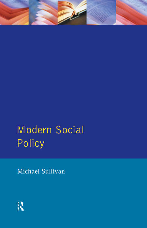 Book cover of Modern Social Policy: Modern Social Policy In Western Society (Harvester Wheatsheaf Studies In Sociology Ser.)