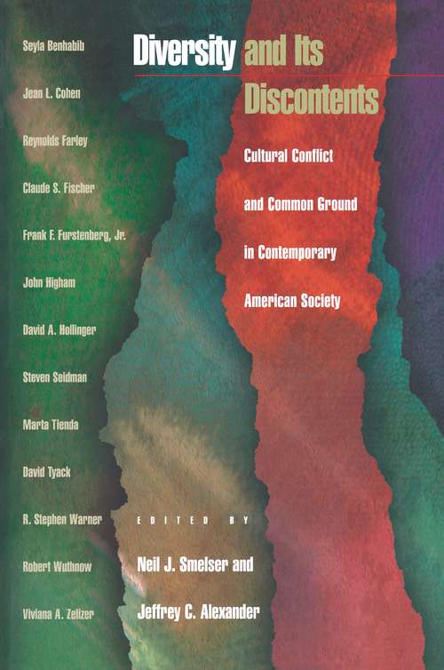 Book cover of Diversity and Its Discontents: Cultural Conflict and Common Ground in Contemporary American Society