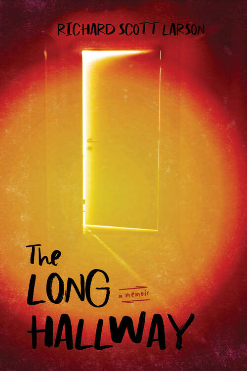 Book cover of The Long Hallway (Living Out: Gay and Lesbian Autobiog)