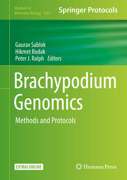 Book cover of Brachypodium Genomics: Methods and Protocols (Methods in Molecular Biology #1667)