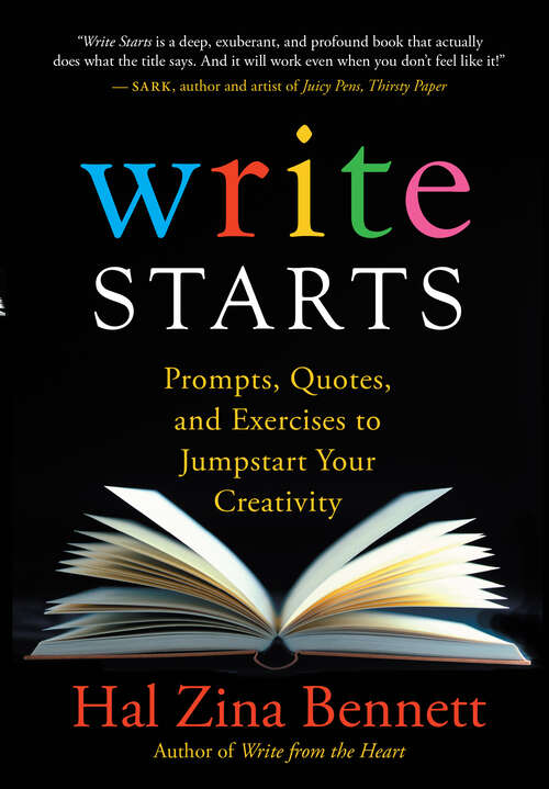 Book cover of Write Starts: Prompts, Quotes, and Exercises to Jumpstart Your Creativity