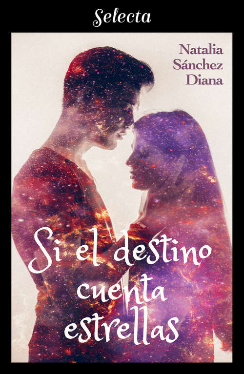 Book cover of Si el destino cuenta estrellas