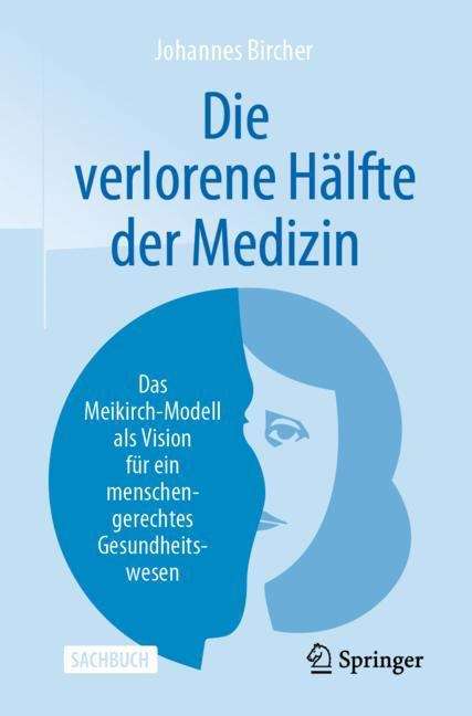 Book cover of Die verlorene Hälfte der Medizin