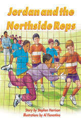 Book cover of Jordan and the Northside Reps (Rigby PM Story Books Silver (Level 24), Fountas & Pinnell Select Collections Grade 3 Level L)