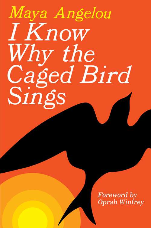 Book cover of I Know Why the Caged Bird Sings (Sparknotes Literature Guide Ser.)