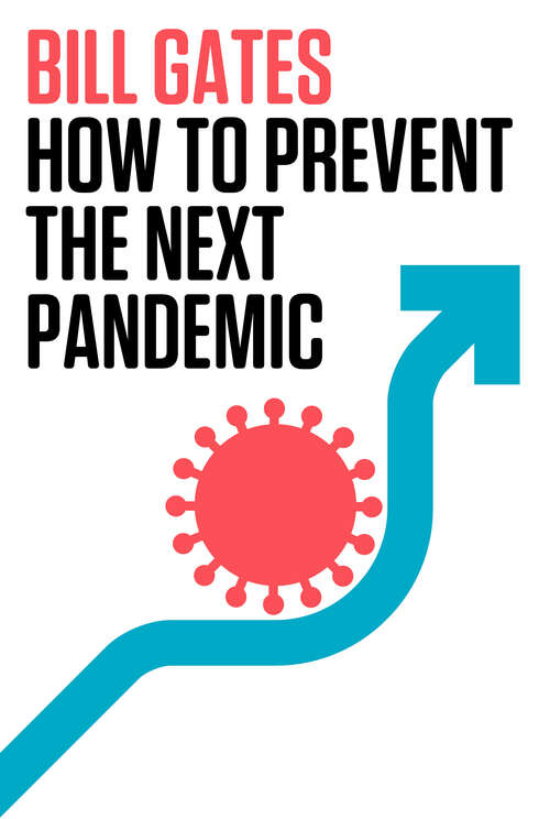 Book cover of How to Prevent the Next Pandemic