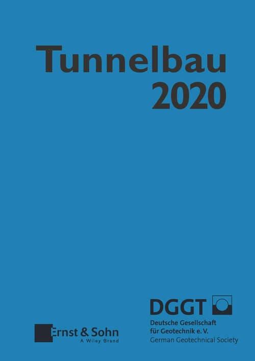 Book cover of Taschenbuch für den Tunnelbau 2020 (44) (Taschenbuch Tunnelbau)