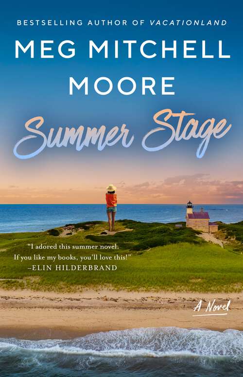 Book cover of Summer Stage: A Novel