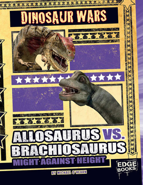 Book cover of Allosaurus vs. Brachiosaurus