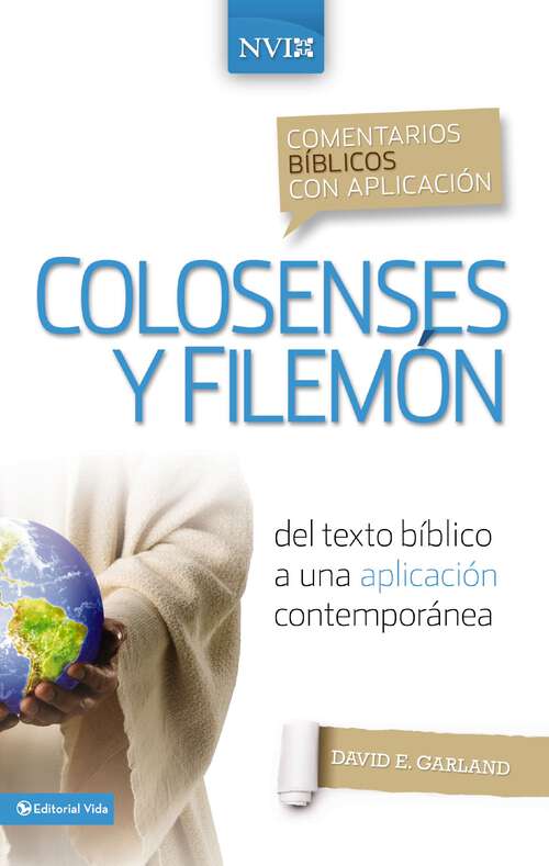 Book cover of Comentario bíblico con aplicación NVI Colosenses y Filemón: Del texto bíblico a una aplicación contemporánea (Comentarios bíblicos con aplicación NVI)