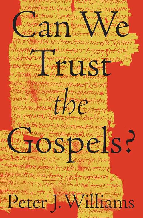 Book cover of Can We Trust the Gospels?