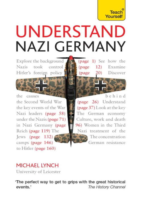 Book cover of Understand Nazi Germany: Teach Yourself