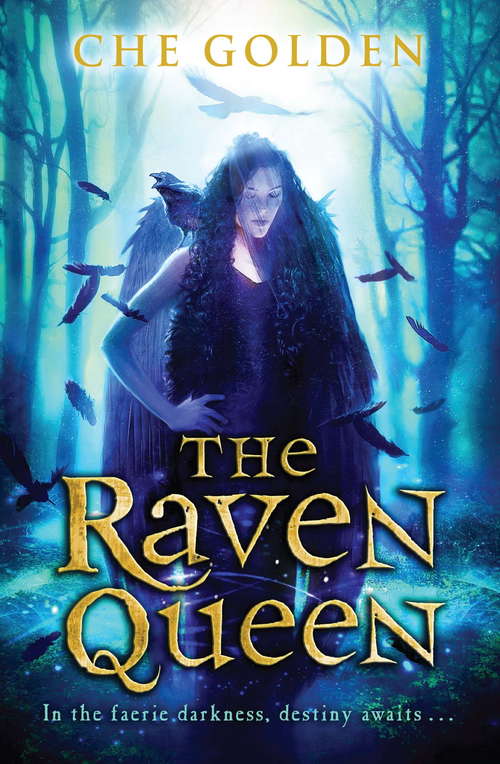 Book cover of The Raven Queen: Book 3 (The\feral Child Trilogy Ser.)