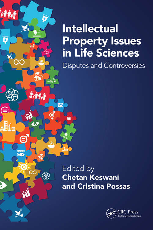 Book cover of Intellectual Property Issues in Life Sciences: Disputes and Controversies