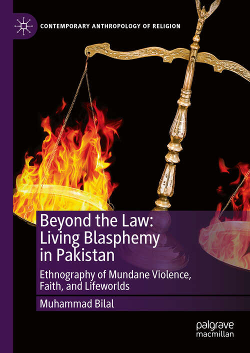 Book cover of Beyond the Law: Ethnography of Mundane Violence, Faith, and Lifeworlds (Contemporary Anthropology of Religion)