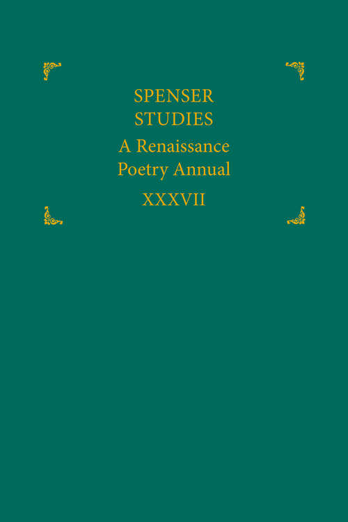 Book cover of Spenser Studies, volume 37 number 1 (2023)