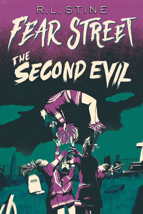 Book cover of The Second Evil: The First Evil; The Second Evil; The Third Evil (Fear Street #2)