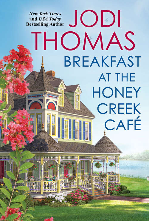 Book cover of Breakfast at the Honey Creek Café (A Honey Creek Novel #1)