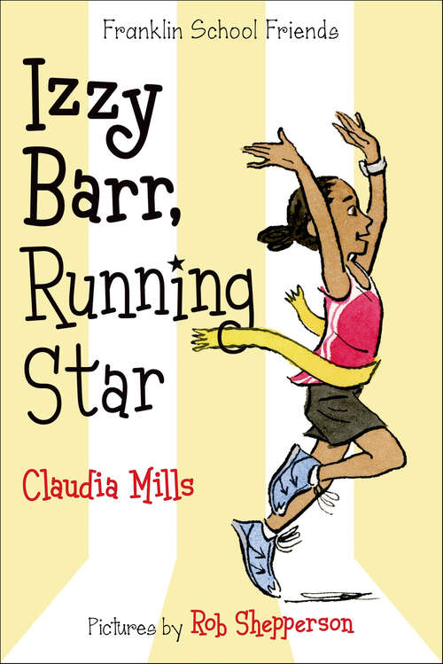 Book cover of Izzy Barr, Running Star (Franklin School Friends #3)