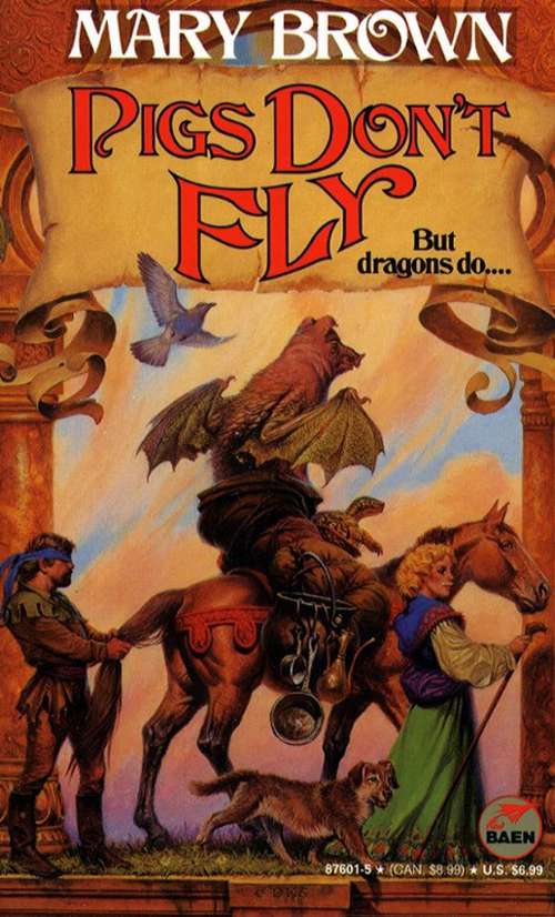 Book cover of Pigs Don't Fly: But Dragons Do... (Unexpected Dragon #1)