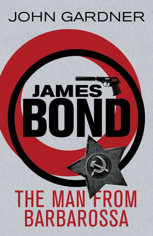 Book cover of The Man from Barbarossa (James Bond #25)