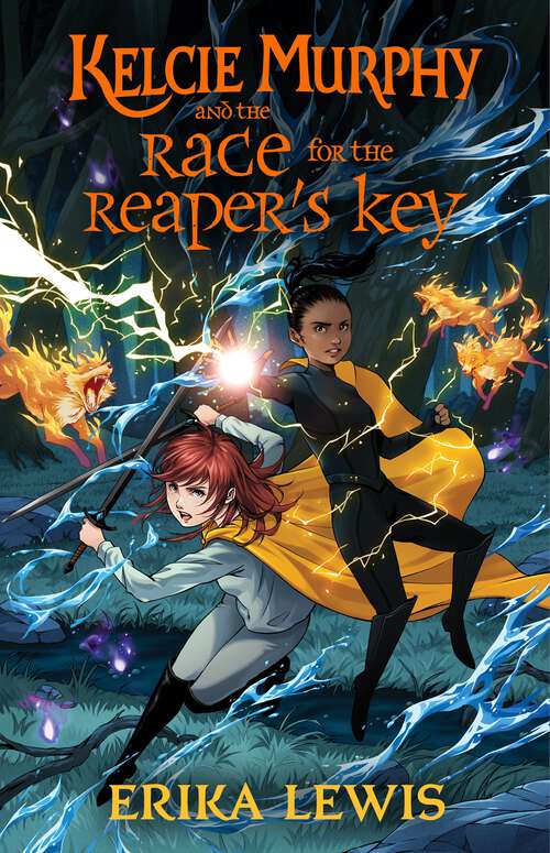 Book cover of Kelcie Murphy and the Race for the Reaper's Key (The Academy for the Unbreakable Arts #3)