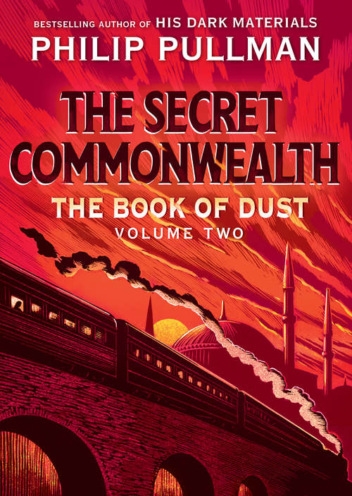Book cover of The Book of Dust: The Secret Commonwealth (The Book of Dust #2)