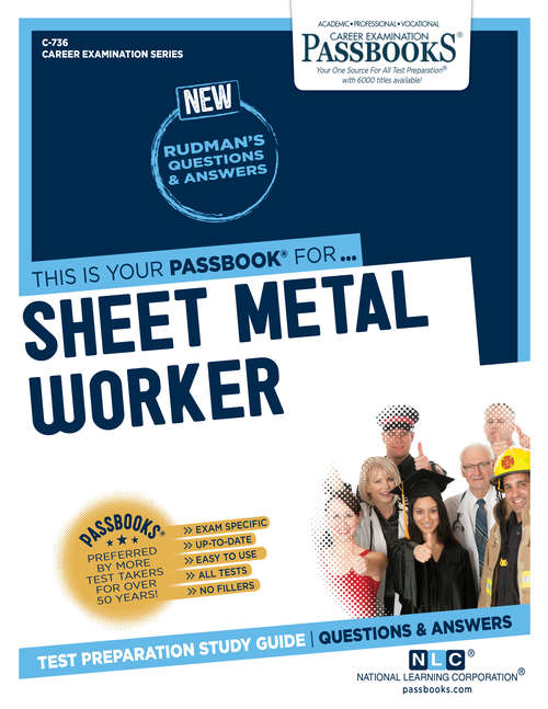 Book cover of Sheet Metal Worker: Passbooks Study Guide (Career Examination Series: C-1711)