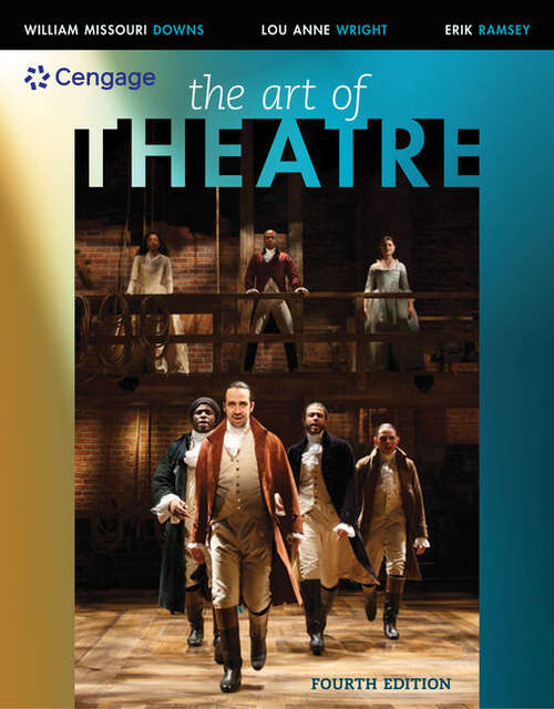 Book cover of The Art of Theatre: Then and Now (Fourth Edition)