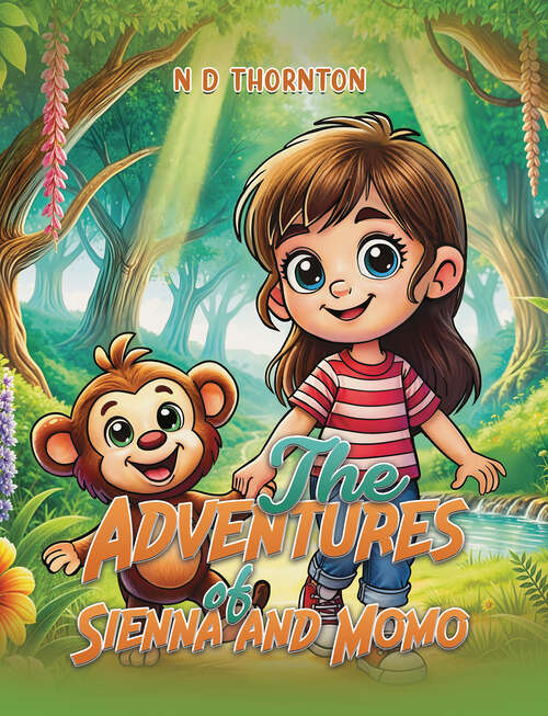 Book cover of The Adventures of Sienna and Momo